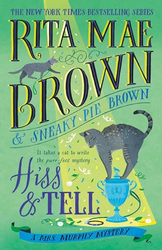 Hiss & Tell: A Mrs. Murphy Mystery von Random House Publishing Group